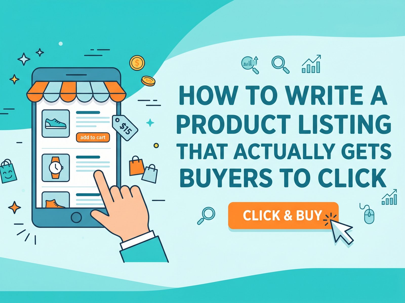 How to Write a Product Listing That Actually Gets Buyers to Click